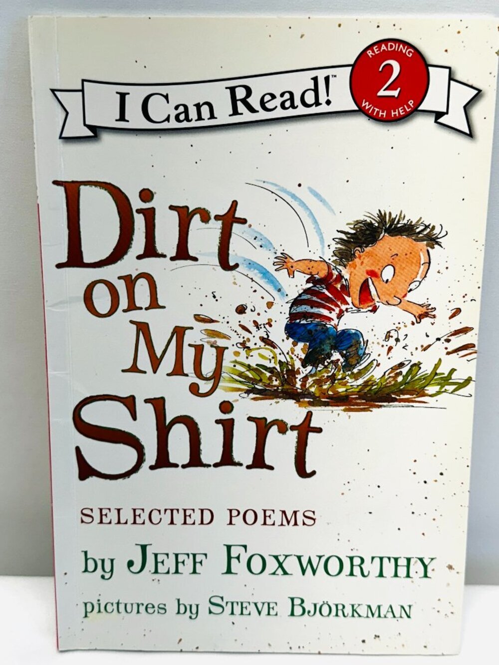 Dirt on My Shirt: Selected Poems (I Can Read Level 2) - Paperback - VERY GOOD